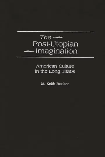 Cover of The Post-Utopian Imagination