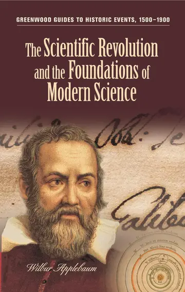 Cover of The Scientific Revolution and the Foundations of Modern Science