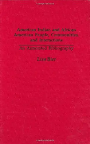 Cover of American Indian and African American People, Communities, and Interactions