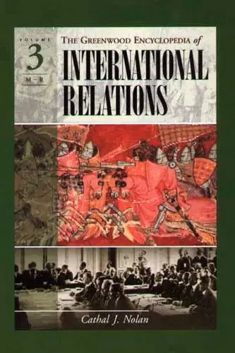 Cover of The Greenwood Encyclopedia of International Relations
