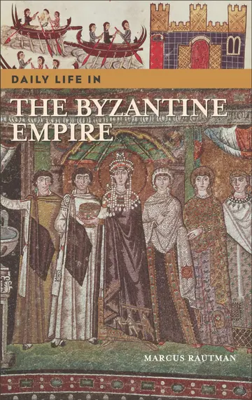 Cover of Daily Life in the Byzantine Empire
