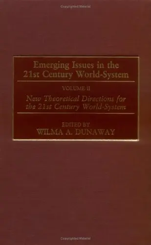 Cover of Emerging Issues in the 21st Century World-System