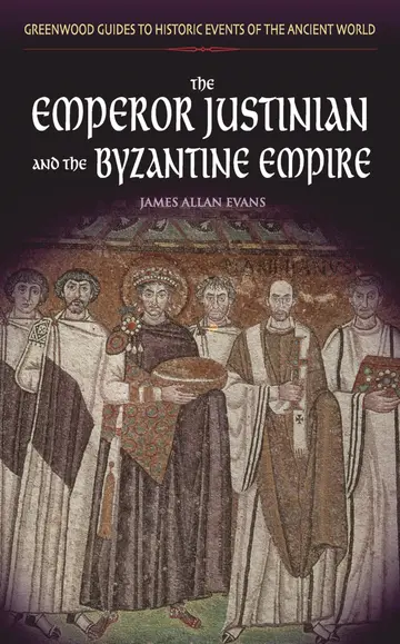 Cover of The Emperor Justinian and the Byzantine Empire