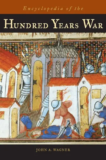 Cover of Encyclopedia of the Hundred Years War