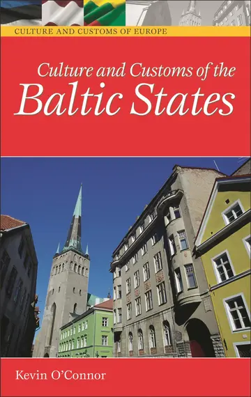 Cover of Culture and Customs of the Baltic States