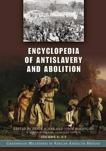 Cover of Encyclopedia of Antislavery and Abolition