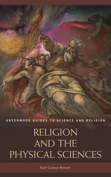 Cover of Religion and the Physical Sciences