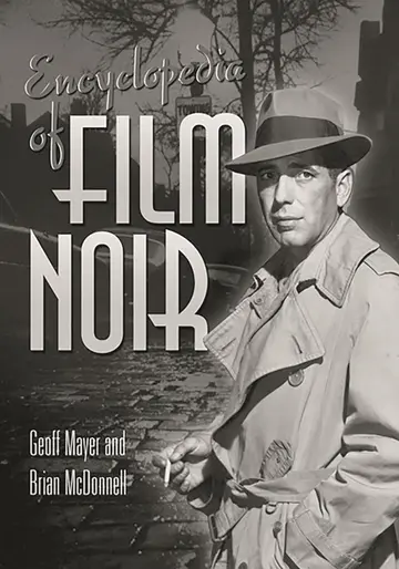 Cover of Encyclopedia of Film Noir