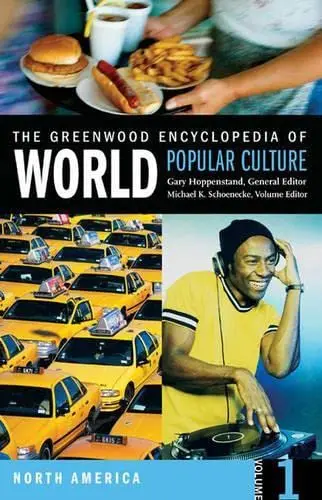 Cover of The Greenwood Encyclopedia of World Popular Culture