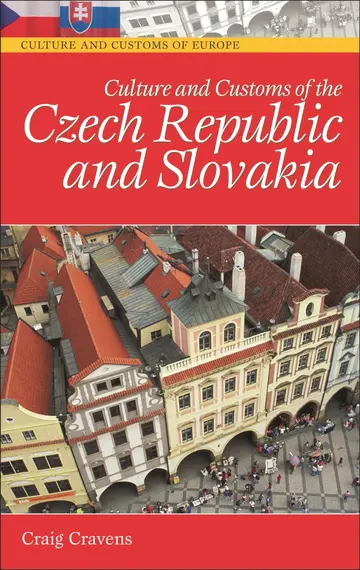 Cover of Culture and Customs of the Czech Republic and Slovakia