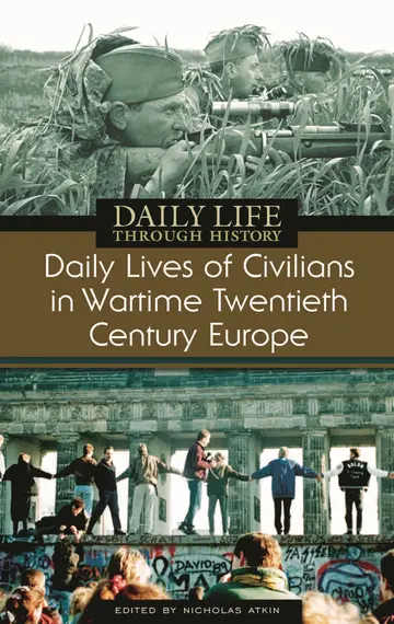 Cover of Daily Lives of Civilians in Wartime Twentieth Century Europe