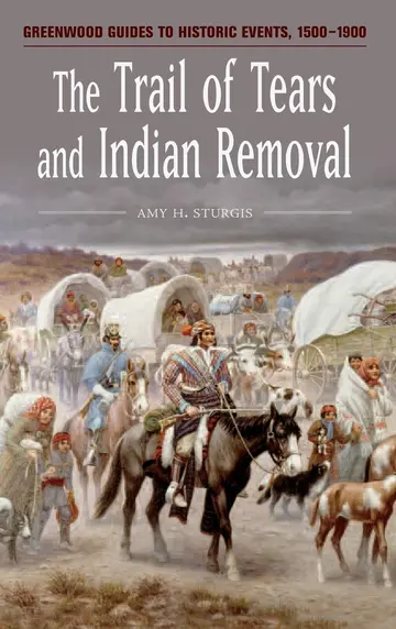 Cover of The Trail of Tears and Indian Removal