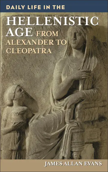 Cover of Daily Life in the Hellenistic Age