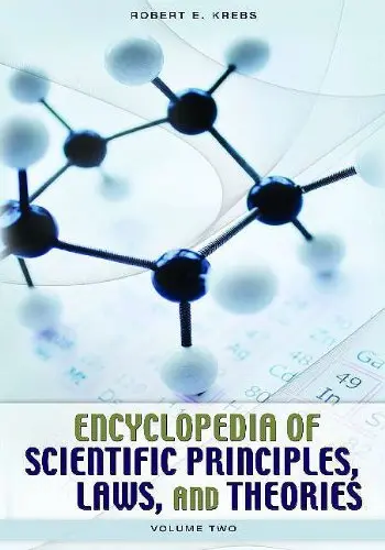 Cover of Encyclopedia of Scientific Principles, Laws, and Theories