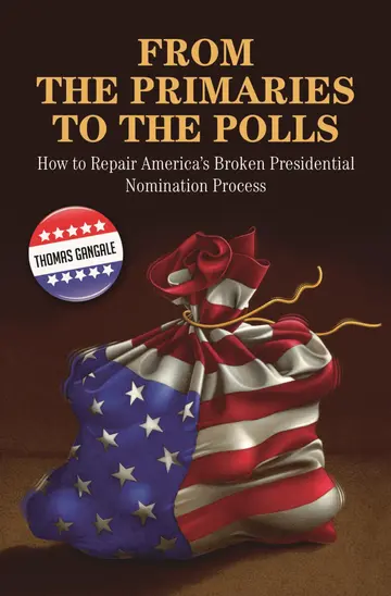 Cover of From the Primaries to the Polls