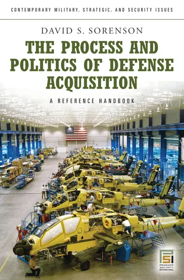 Cover of The Process and Politics of Defense Acquisition
