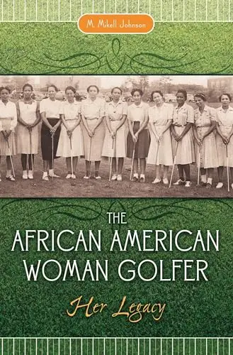 Cover of The African American Woman Golfer