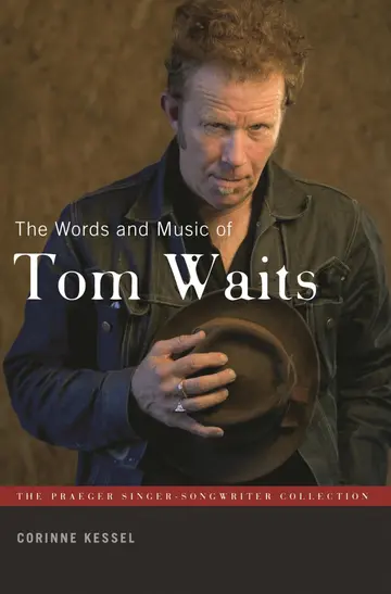 Cover of The Words and Music of Tom Waits