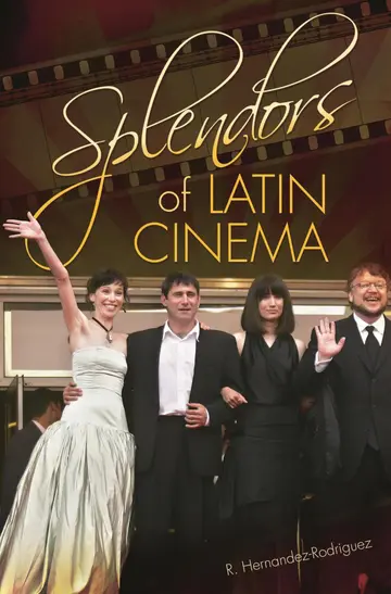Cover of Splendors of Latin Cinema