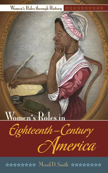 Cover of Women's Roles in Eighteenth-Century America