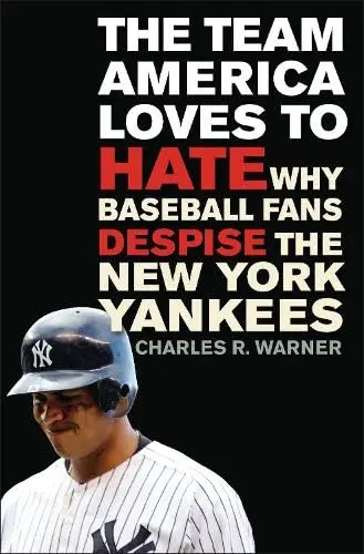 Cover of The Team America Loves to Hate