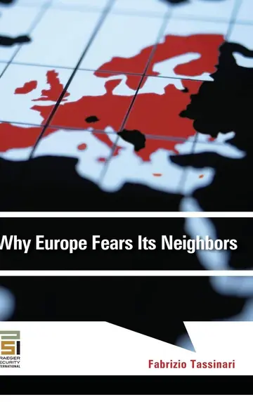 Cover of Why Europe Fears Its Neighbors