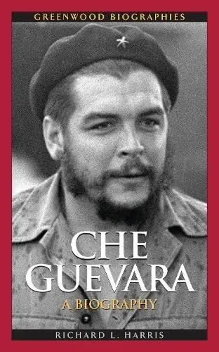 Cover of Che Guevara a Biography