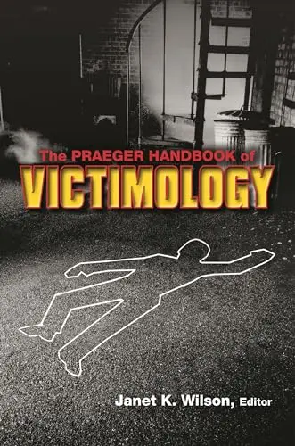 Cover of The Praeger Handbook of Victimology