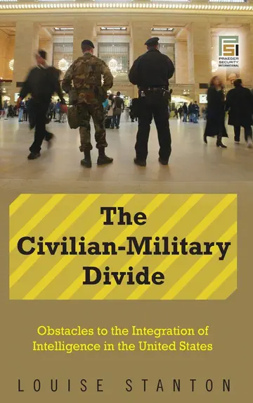 Cover of The Civilian-Military Divide