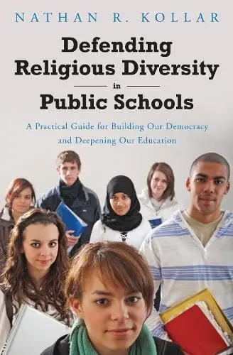 Cover of Defending Religious Diversity in Public Schools