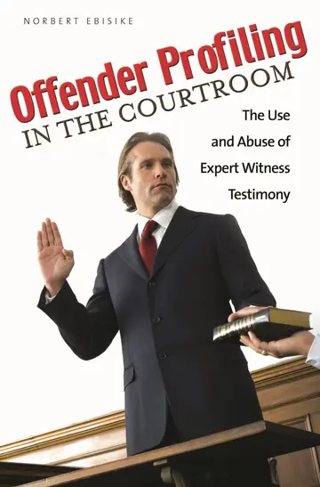 Cover of Offender Profiling in the Courtroom