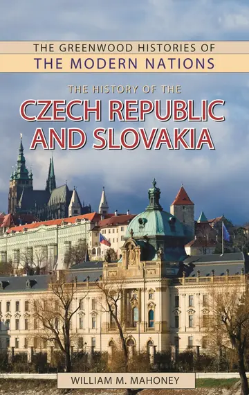 Cover of The History of the Czech Republic and Slovakia