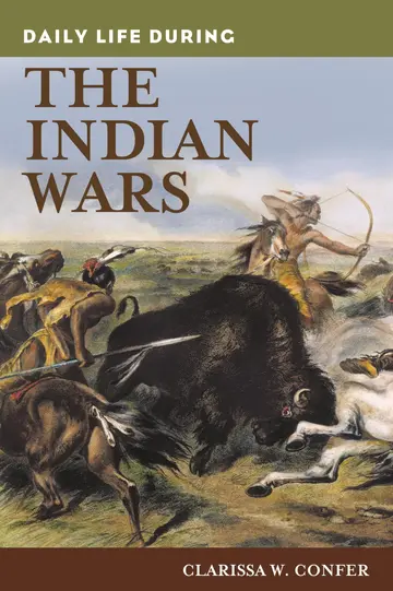 Cover of Daily Life During the Indian Wars