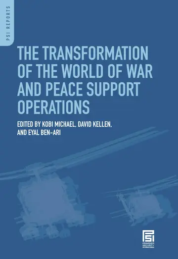 Cover of The Transformation of the World of War and Peace Support Operations