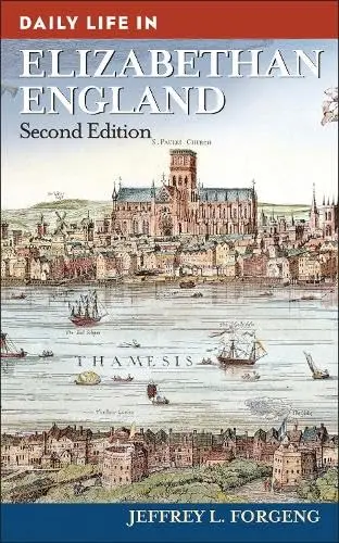 Cover of Daily Life in Elizabethan England