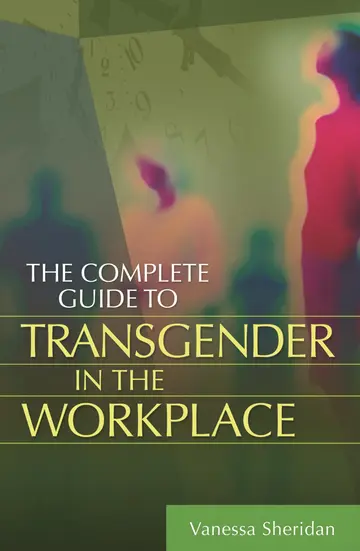Cover of The Complete Guide to Transgender in the Workplace