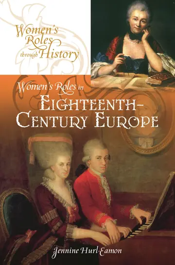 Cover of Women's Roles in Eighteenth-Century Europe