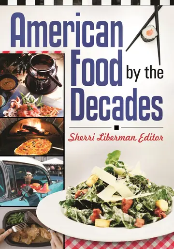Cover of American Food by the Decades