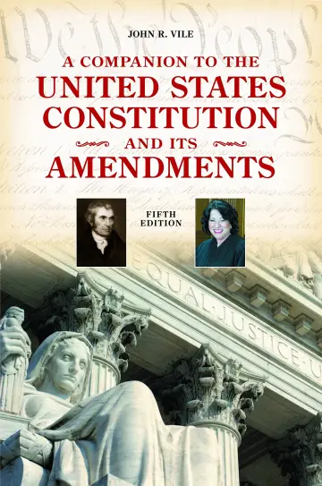 Cover of A Companion to the United States Constitution and Its Amendments, 5th Edition
