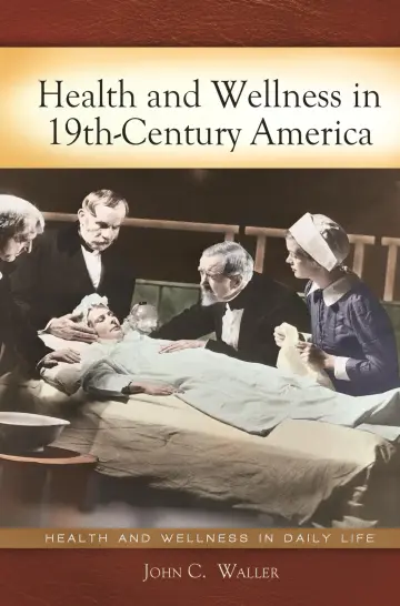 Cover of Health and Wellness in 19th-Century America