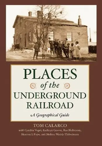 Cover of Places of the Underground Railroad