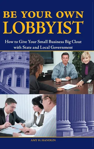 Cover of Be Your Own Lobbyist
