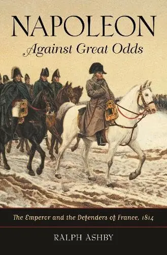 Cover of Napoleon Against Great Odds