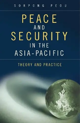 Cover of Peace and Security in the Asia-Pacific