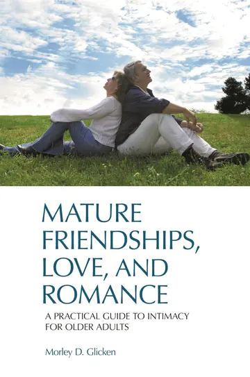 Cover of Mature Friendships, Love, and Romance