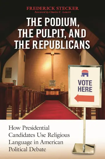 Cover of The Podium, the Pulpit, and the Republicans
