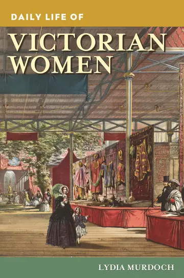 Cover of Daily Life of Victorian Women