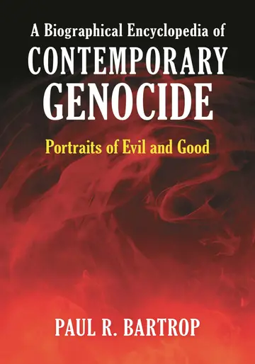Cover of A Biographical Encyclopedia of Contemporary Genocide