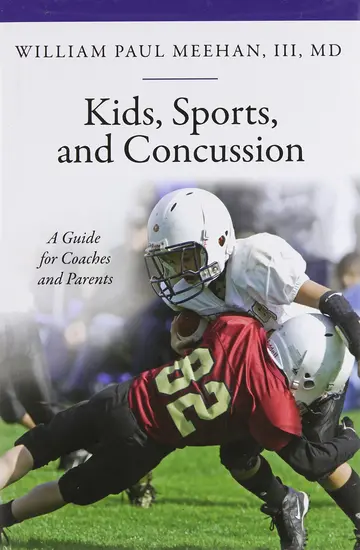 Cover of Kids, Sports, and Concussion