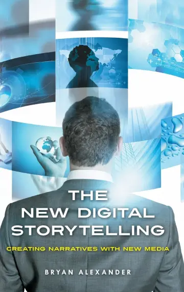 Cover of The New Digital Storytelling